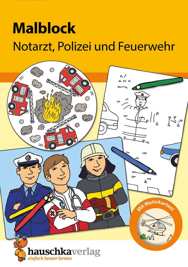 HAUSCHKA VERLAG | Malblock - Notarzt, Polizei und Feuerwehr | DIN A5