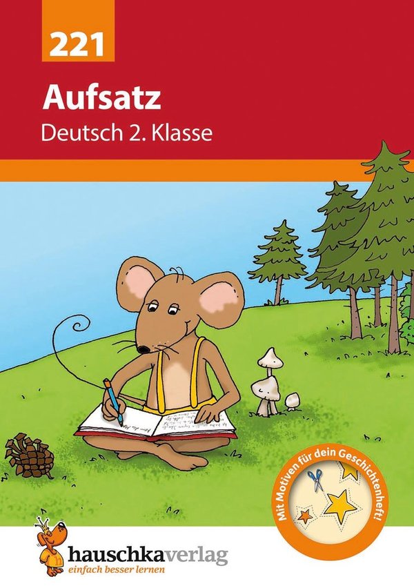 HAUSCHKA VERLAG | Aufsatz Deutsch 2. Klasse, A5- Heft